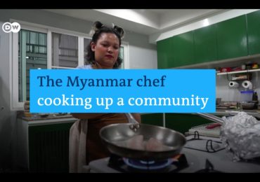The Burmese Chef Using Food to Create Community (in collaboration with DW Asia)